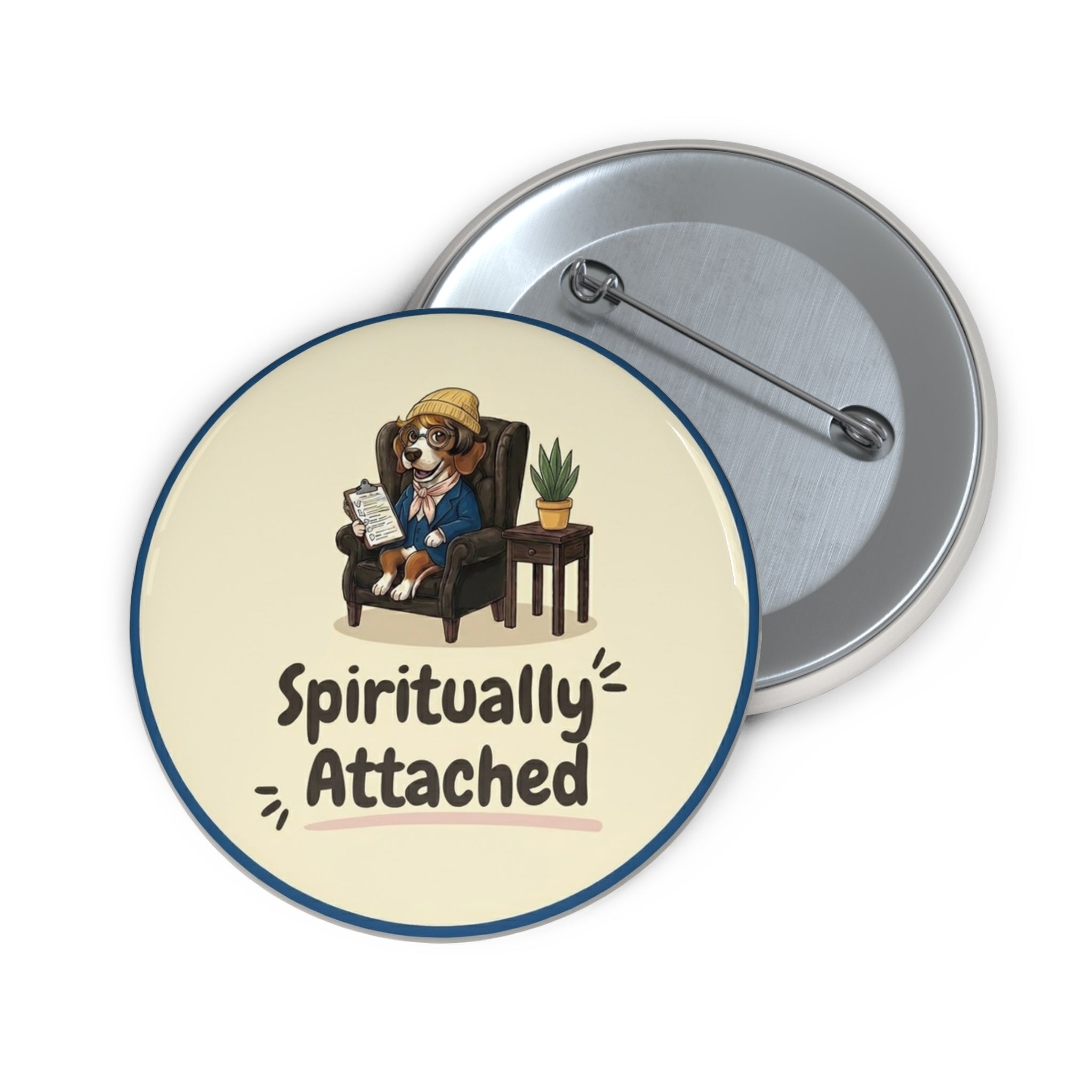 Pin Buttons — "Spiritually Attached"