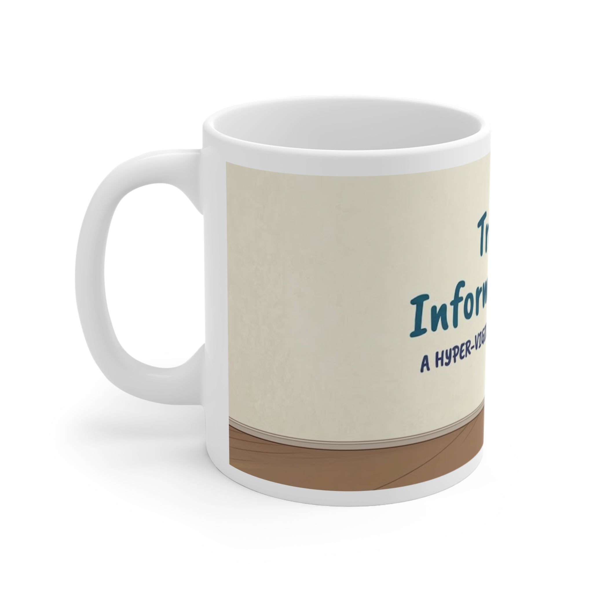 Trauma Informed Humor Mug | Mental Health Awareness, Therapist Desk