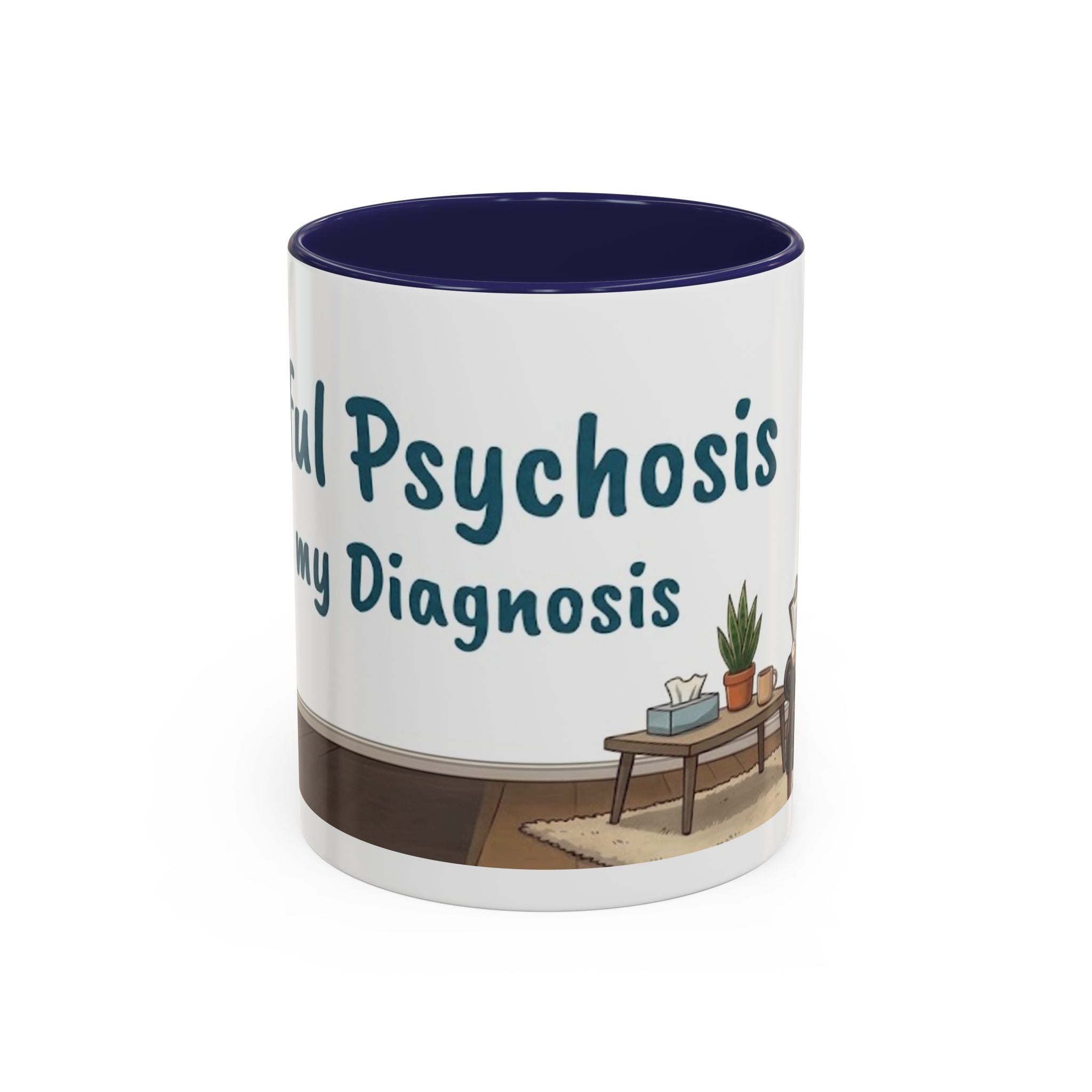 Joyful Psychosis is my Diagnosis — 'Paws-itive Psychosis' Dog Therapist Design