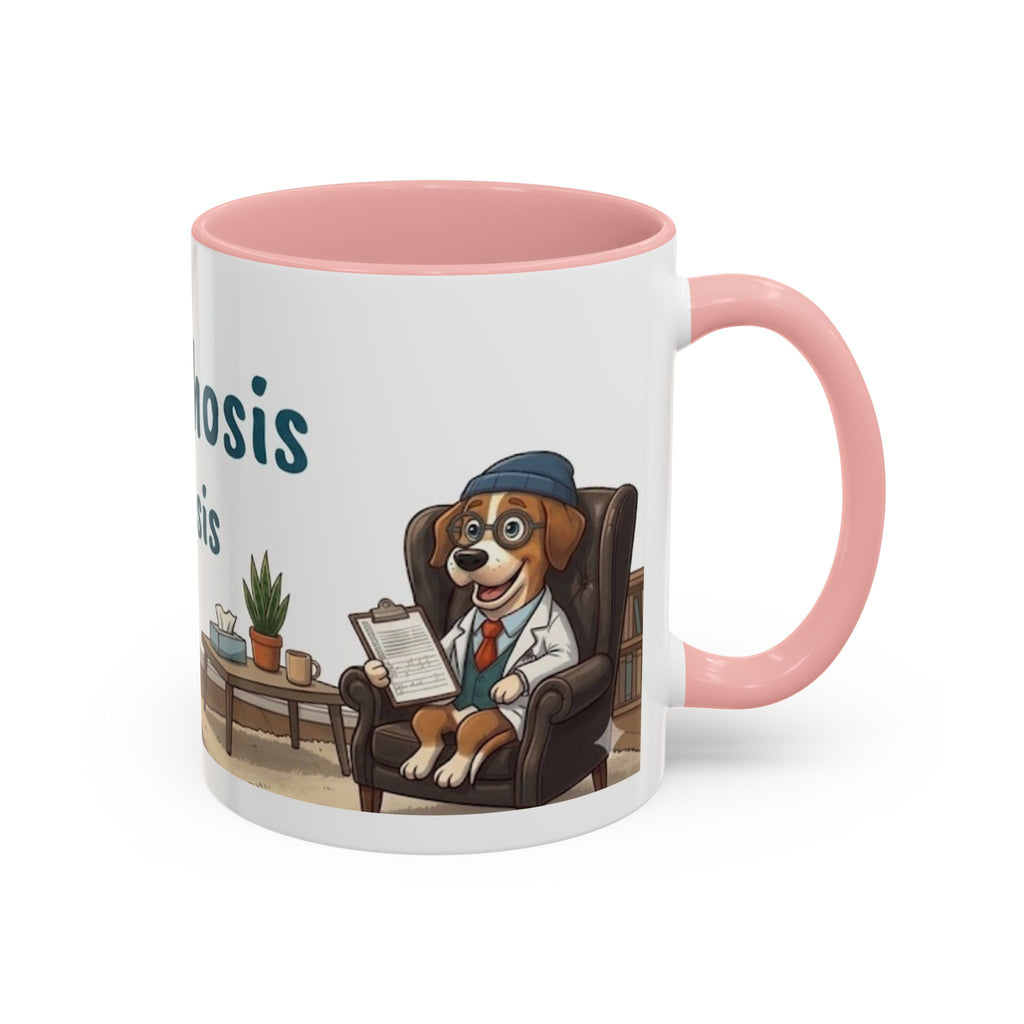 Joyful Psychosis is my Diagnosis — 'Paws-itive Psychosis' Dog Therapist Design