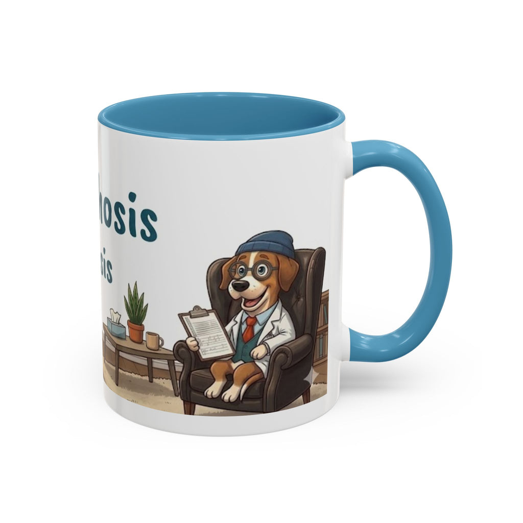Joyful Psychosis is my Diagnosis — 'Paws-itive Psychosis' Dog Therapist Design