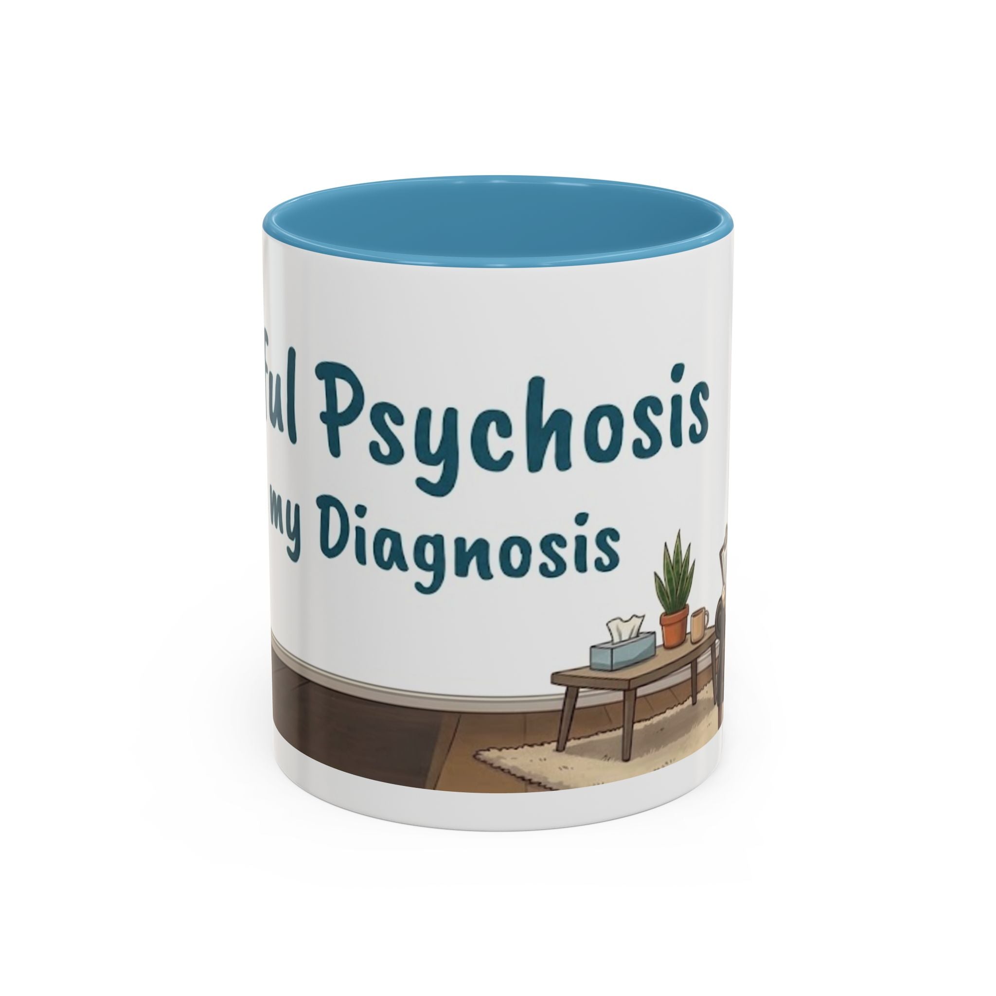 Joyful Psychosis is my Diagnosis — 'Paws-itive Psychosis' Dog Therapist Design