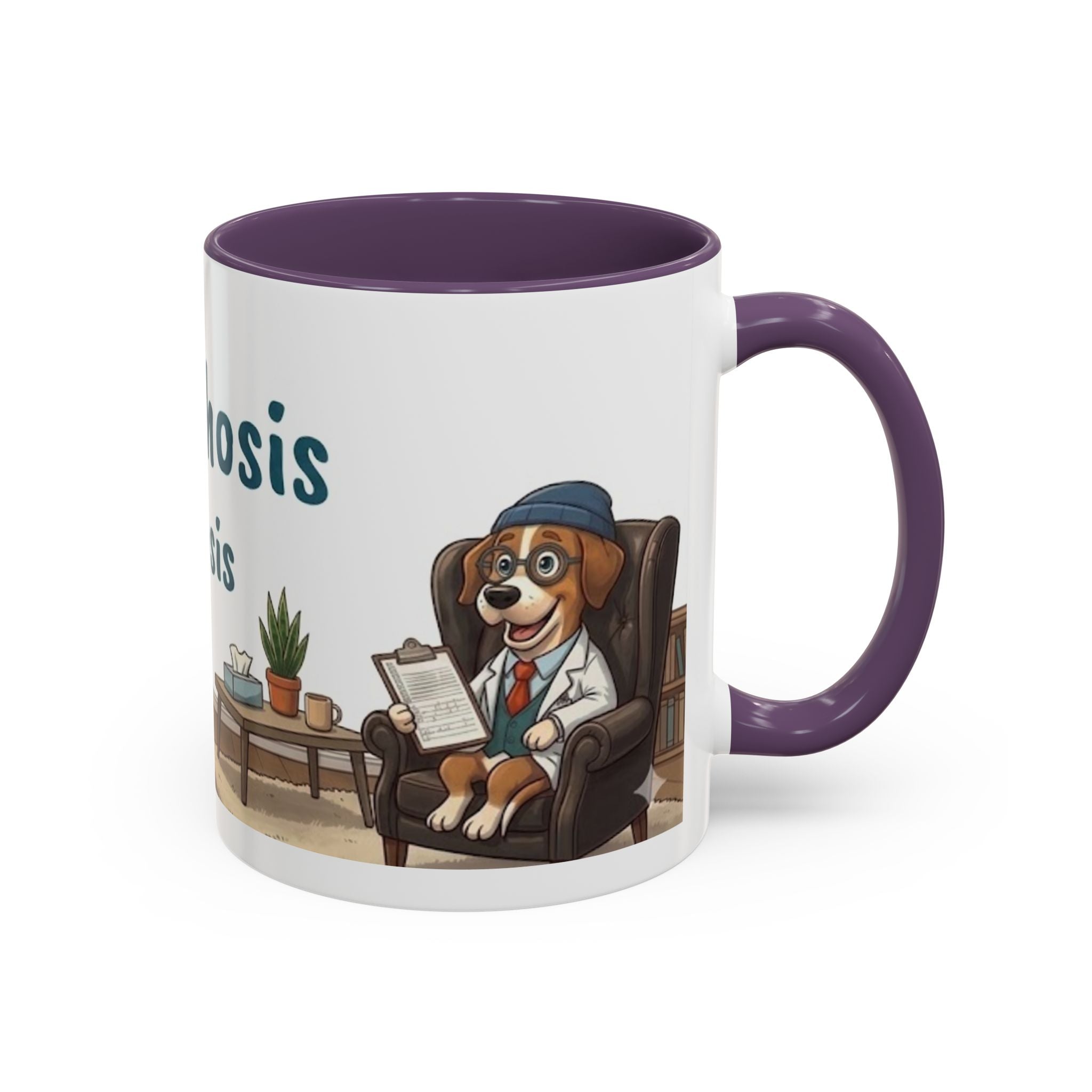 Joyful Psychosis is my Diagnosis — 'Paws-itive Psychosis' Dog Therapist Design