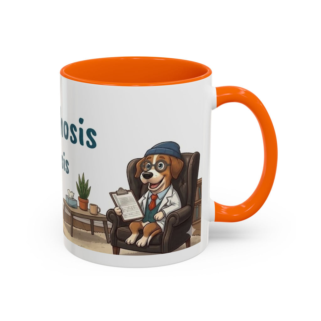Joyful Psychosis is my Diagnosis — 'Paws-itive Psychosis' Dog Therapist Design