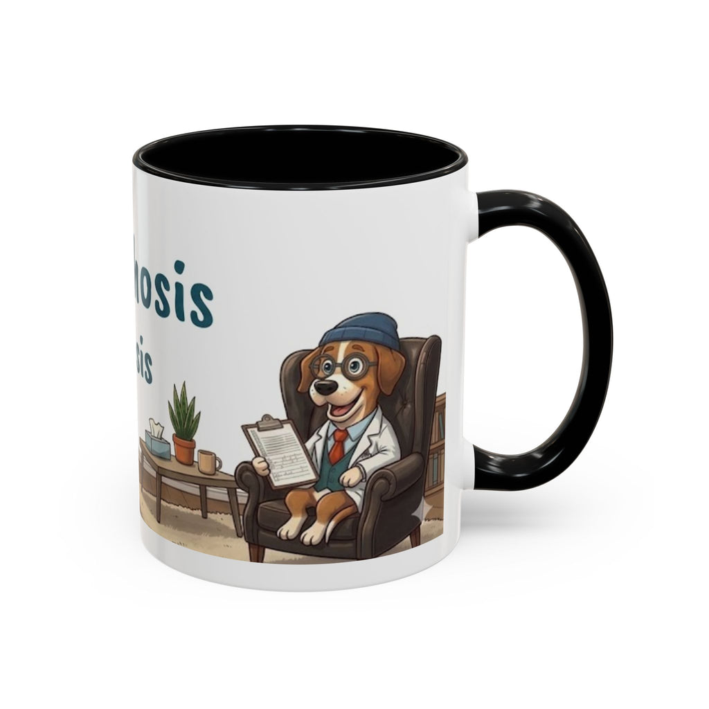 Joyful Psychosis is my Diagnosis — 'Paws-itive Psychosis' Dog Therapist Design