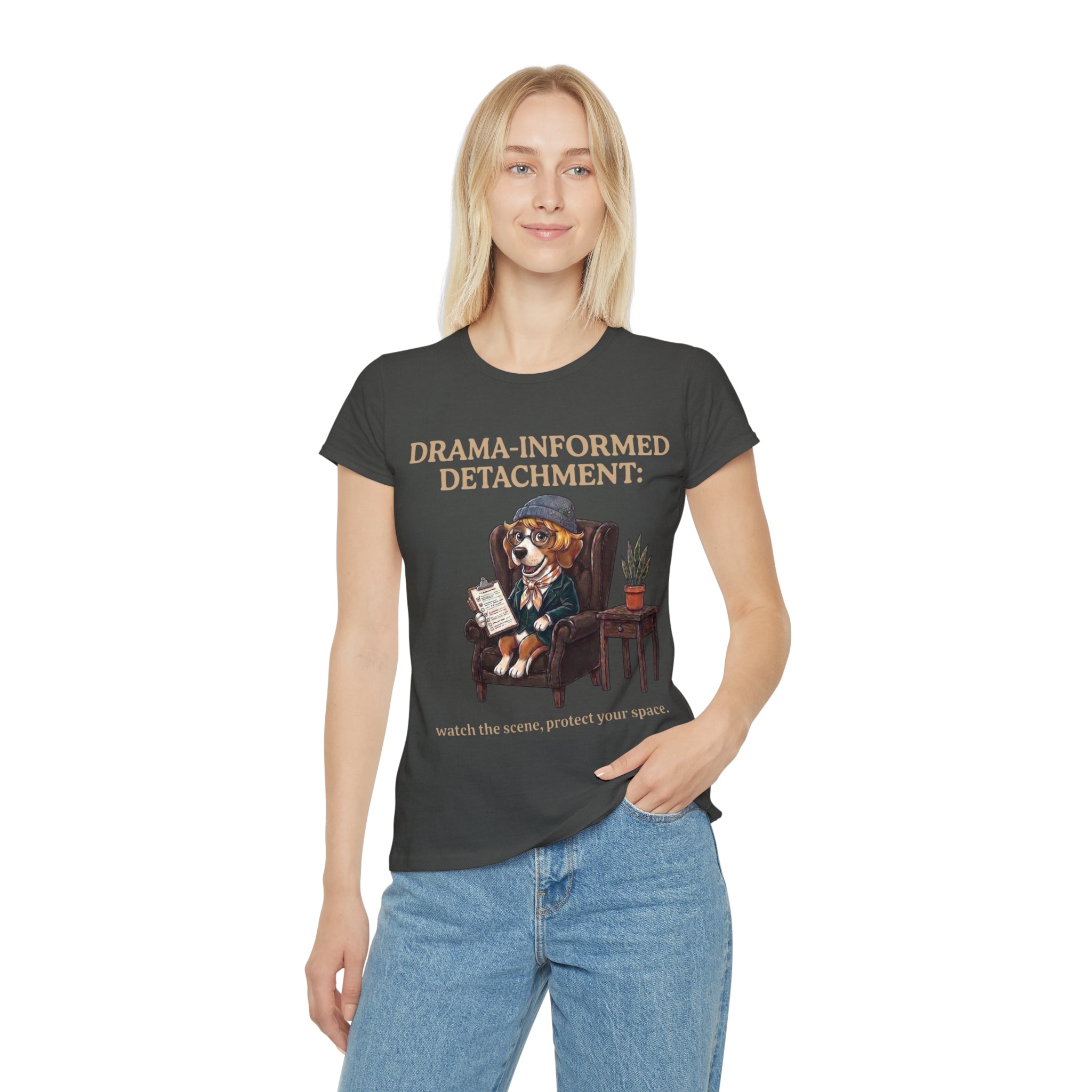 Drama-Informed Detachment: watch the scene protect your space T-Shirt