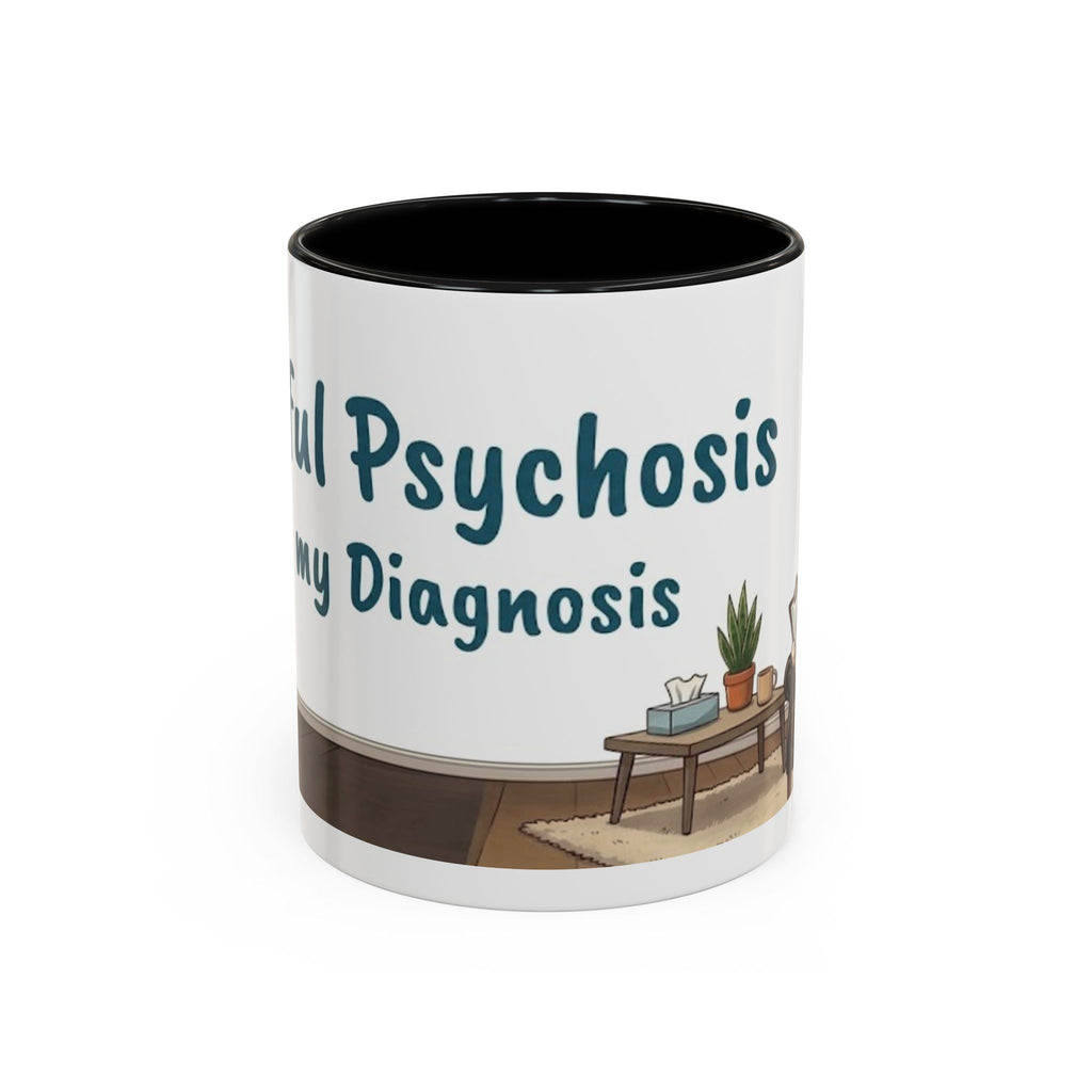 Joyful Psychosis is my Diagnosis — 'Paws-itive Psychosis' Dog Therapist Design