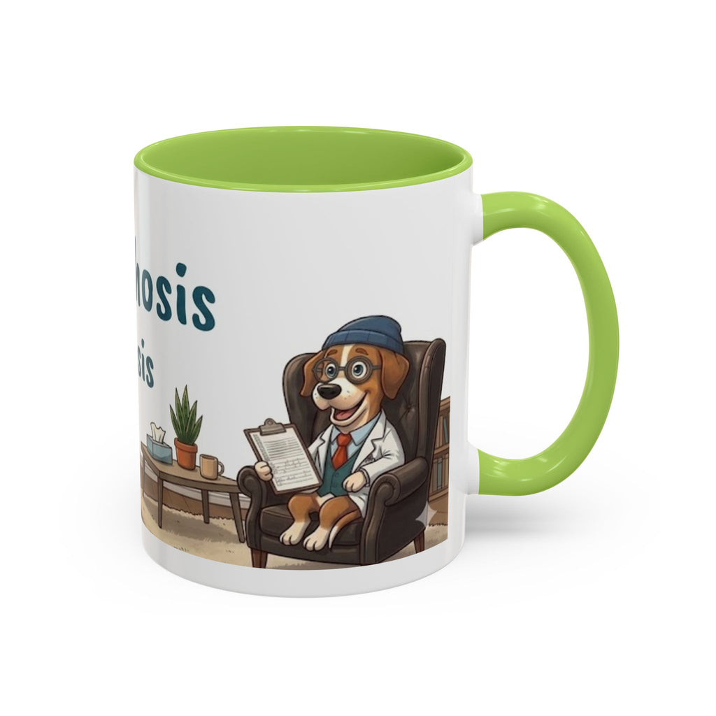 Joyful Psychosis is my Diagnosis — 'Paws-itive Psychosis' Dog Therapist Design