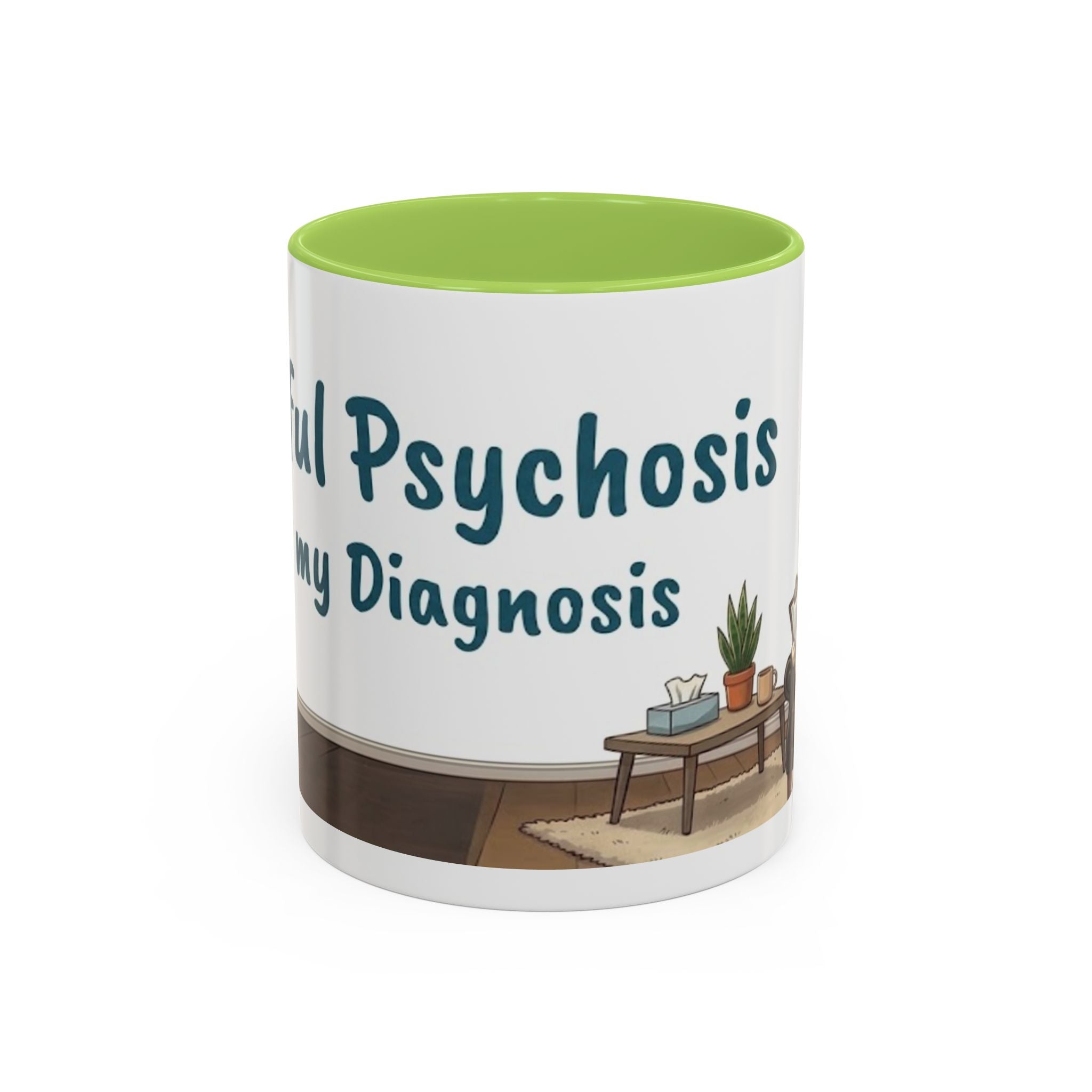 Joyful Psychosis is my Diagnosis — 'Paws-itive Psychosis' Dog Therapist Design
